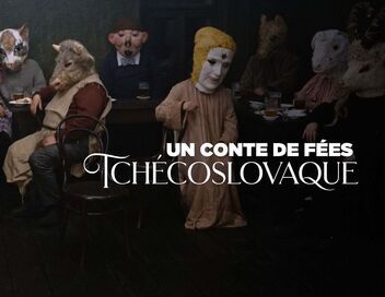 Un conte de fées tchécoslovaque