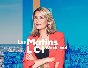 Les matins LCI week-end