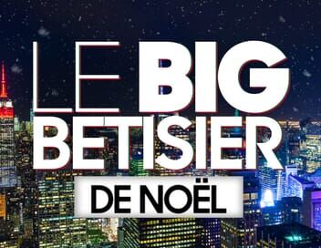 Le big bêtisier de Noël