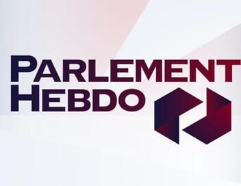 Parlement hebdo