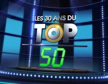 Les 30 ans du Top 50