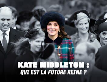 Kate Middleton : qui est la future reine ?