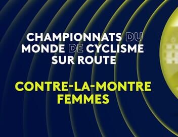 Cyclisme : Championnats du monde sur route