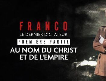 Franco, le dernier dictateur