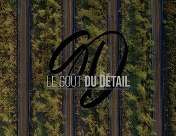 Le goût du détail