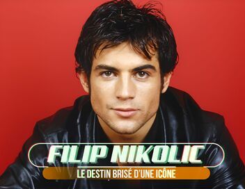 Filip Nikolic, le destin brisé d'une icône