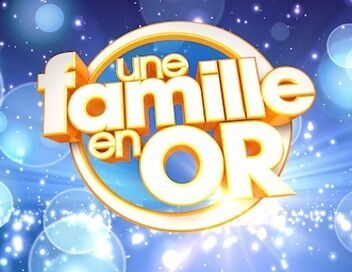 Une famille en or