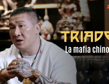 Triades, la mafia chinoise à la conquête du monde
