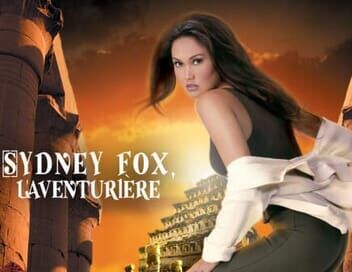 Sydney Fox, l'aventurière