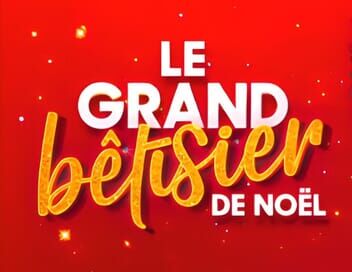 Le grand bêtisier de Noël