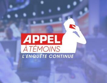 Appel à témoins : l'enquête continue