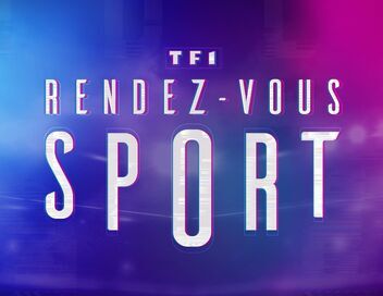 TF1, rendez-vous sport