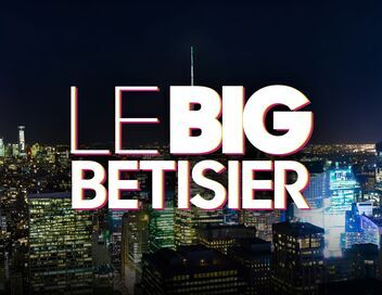 Le big bêtisier