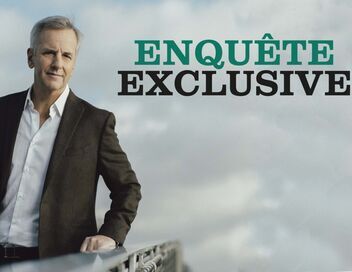 Enquête exclusive