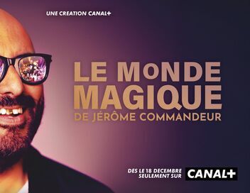 Le monde magique de Jérôme Commandeur, le bêtisier