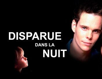 Disparue dans la nuit