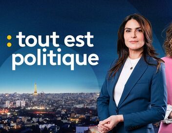 Tout est politique