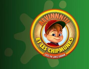 ALVINNN!!! et les Chipmunks