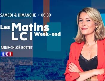 Les matins LCI week-end