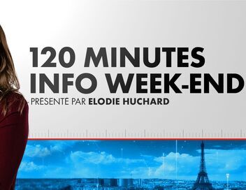 120 Minutes Info Week-end