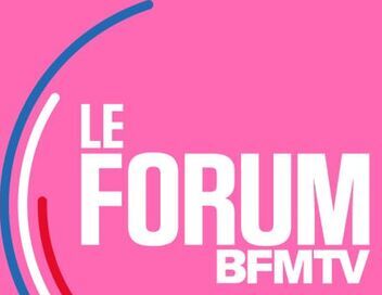 Le forum BFM TV