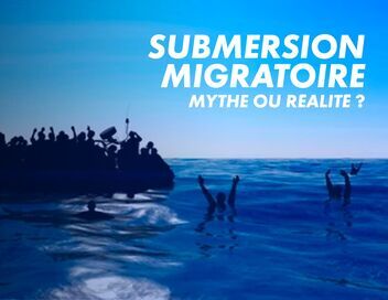 Submersion migratoire : mythe ou réalité ?