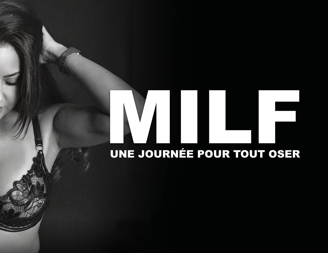 MILF : une journée pour tout oser