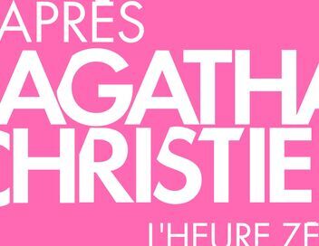 L'heure zéro, d'après Agatha Christie