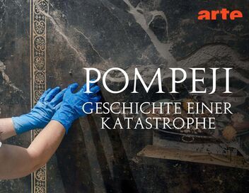 Pompéi, ses nouveaux secrets