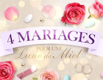 Quatre mariages pour une lune de miel