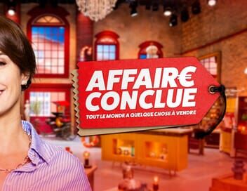 Affaire conclue, tout le monde a quelque chose à vendre