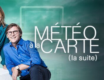 Météo à la carte (la suite)