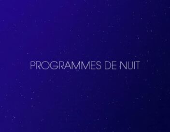 Programmes de la nuit