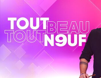 Tout beau, tout n9uf