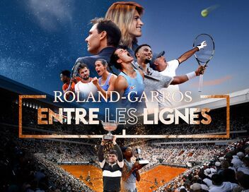 Roland-Garros : entre les lignes