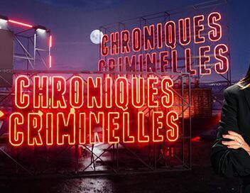 Chroniques criminelles