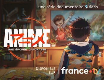 Anime, une épopée japonaise