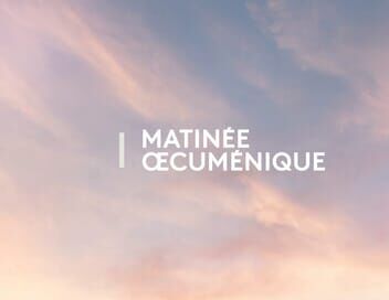 Matinée oecuménique