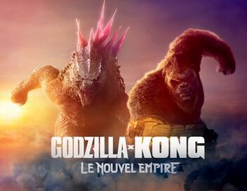 Godzilla x Kong : Le nouvel empire