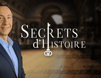 Secrets d'histoire