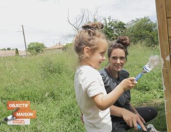 Objectif maison : chantier en famille