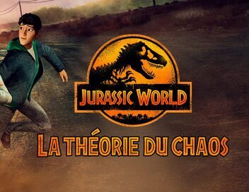 Jurassic World : La théorie du chaos