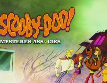 Scooby-Doo : Mystères associés