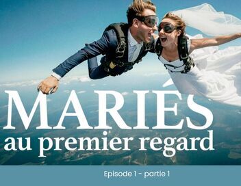 Mariés au premier regard