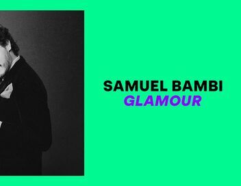Samuel Bambi : Glamour