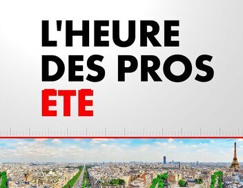 L'Heure des Pros Été