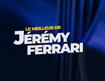 Le meilleur de Jérémy Ferrari