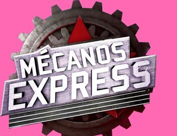 Mécanos express