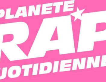 Planète Rap la quotidienne