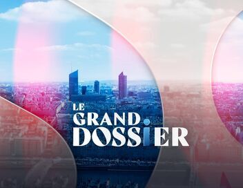 Le grand dossier